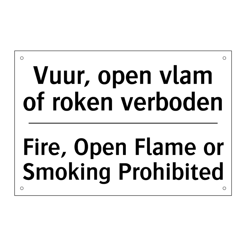 Vuur, open vlam of roken verboden/.../ - Fire, Open Flame or Smoking Prohibited/.../