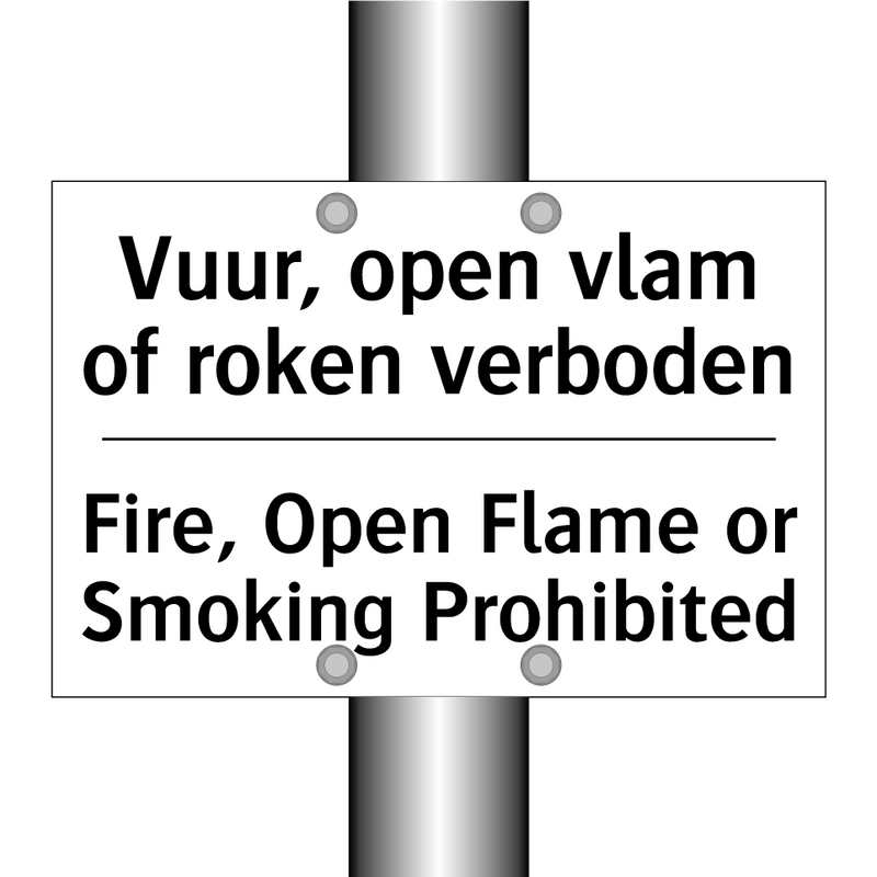 Vuur, open vlam of roken verboden/.../ - Fire, Open Flame or Smoking Prohibited/.../