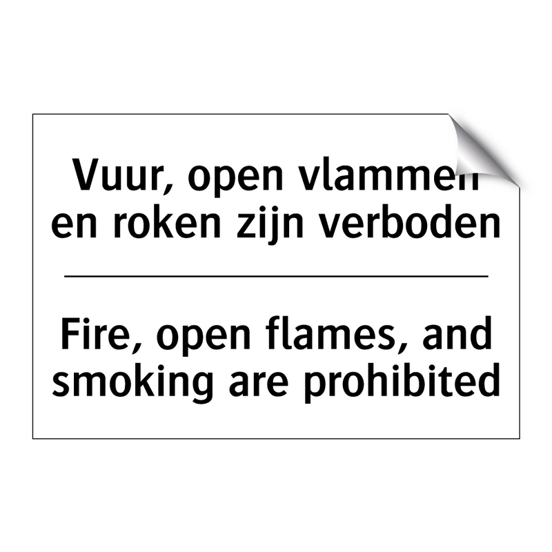 Vuur, open vlammen en roken zijn /.../ - Fire, open flames, and smoking /.../