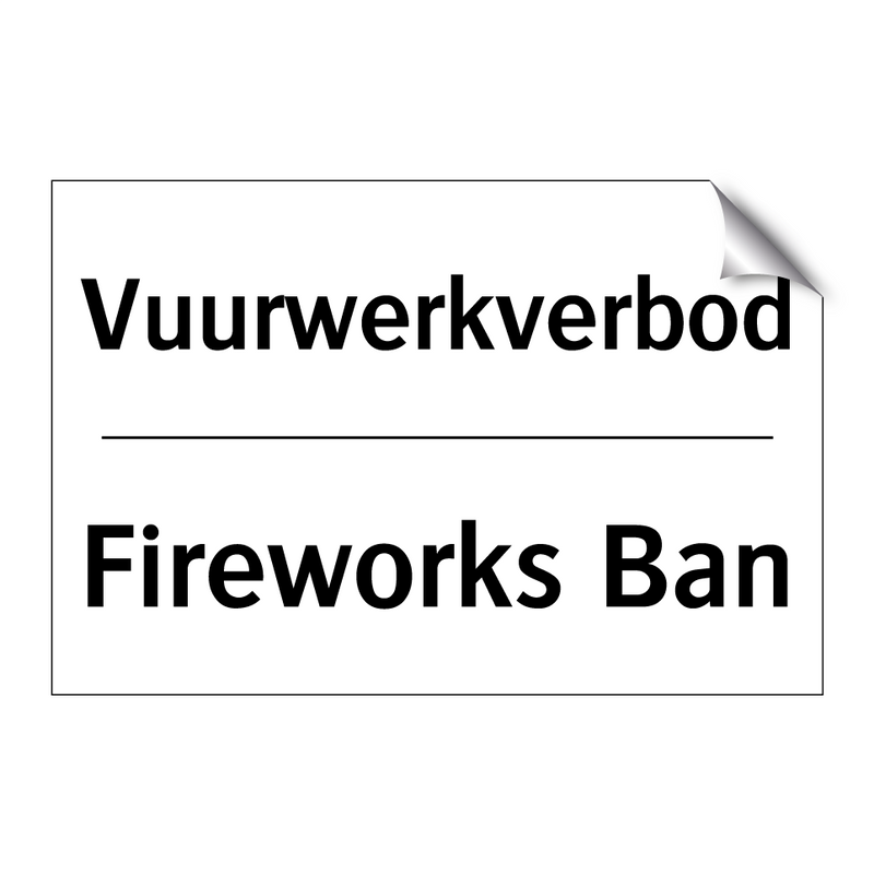 Vuurwerkverbod - Fireworks Ban