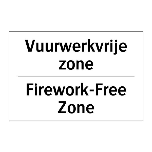 Vuurwerkvrije zone - Firework-Free Zone