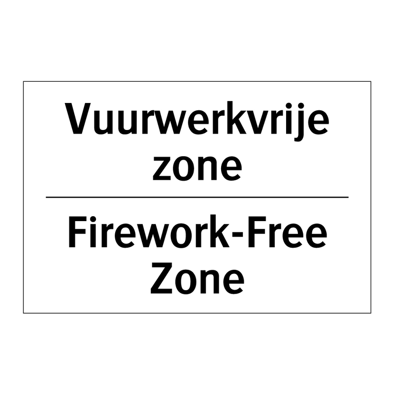 Vuurwerkvrije zone - Firework-Free Zone