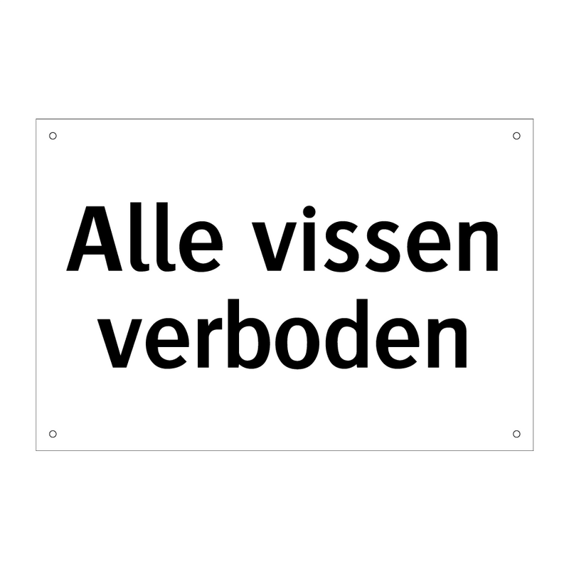 Alle vissen verboden