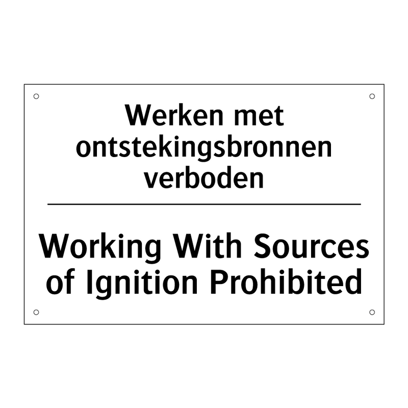 Werken met ontstekingsbronnen /.../ - Working With Sources of Ignition /.../