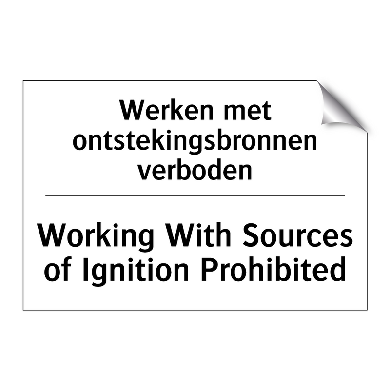 Werken met ontstekingsbronnen /.../ - Working With Sources of Ignition /.../