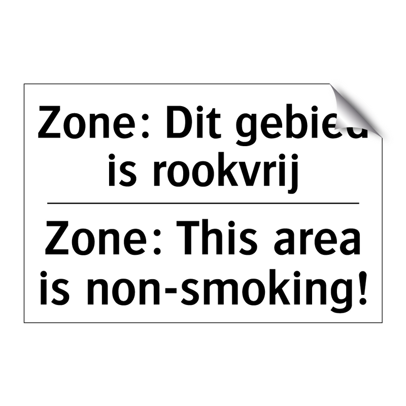 Zone: Dit gebied is rookvrij - Zone: This area is non-smoking!/.../