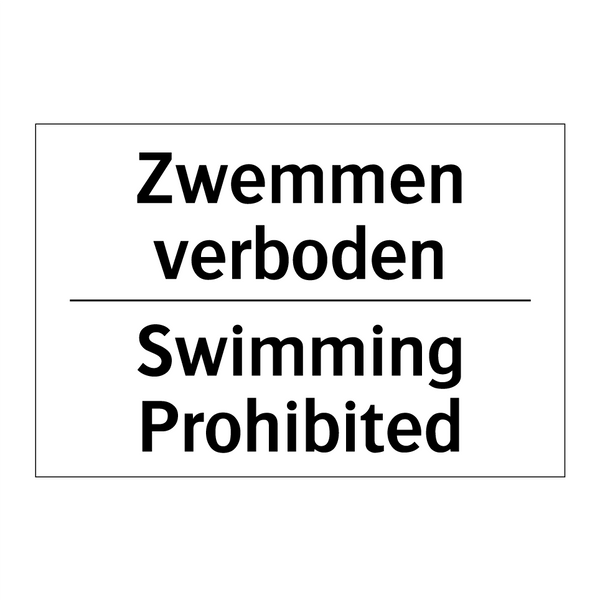 Zwemmen verboden - Swimming Prohibited