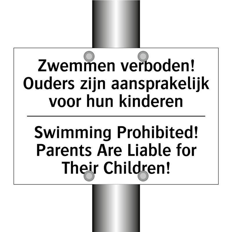 Zwemmen verboden! Ouders zijn /.../ - Swimming Prohibited! Parents Are /.../