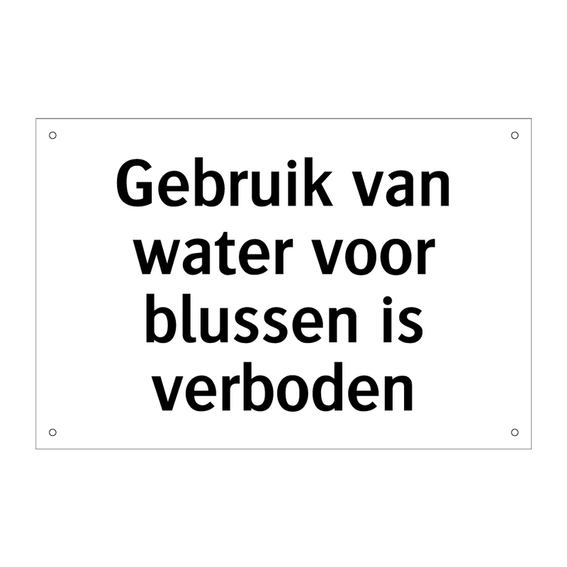 Gebruik van water voor blussen is verboden