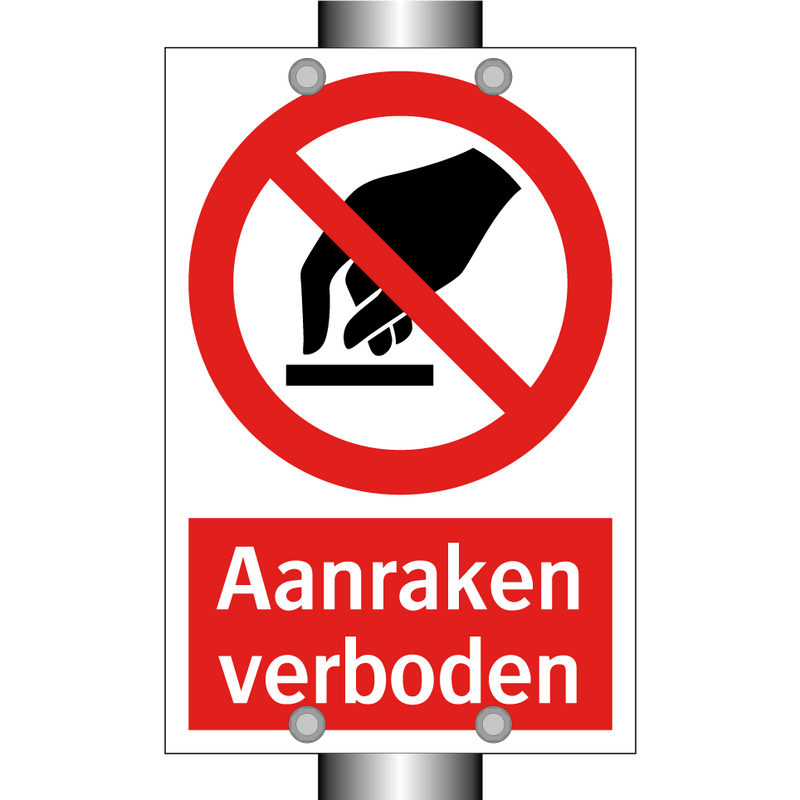 Aanraken verboden