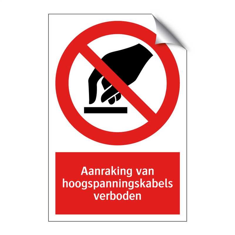 Aanraking van hoogspanningskabels verboden