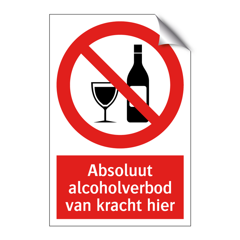 Absoluut alcoholverbod van kracht hier