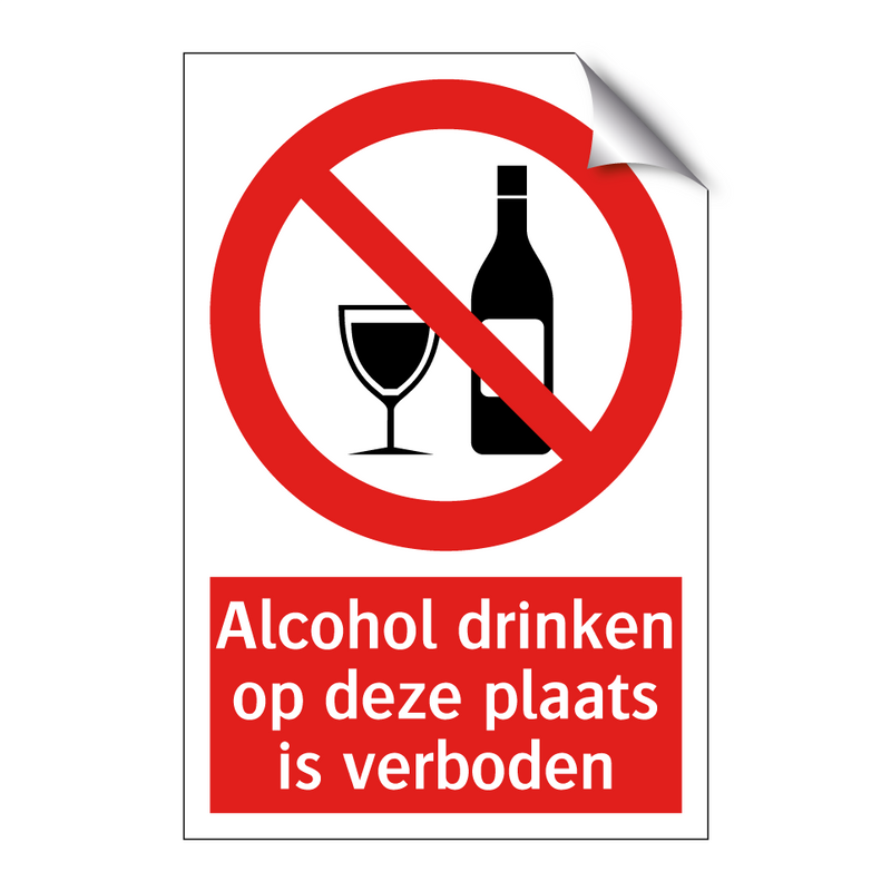 Alcohol drinken op deze plaats is verboden