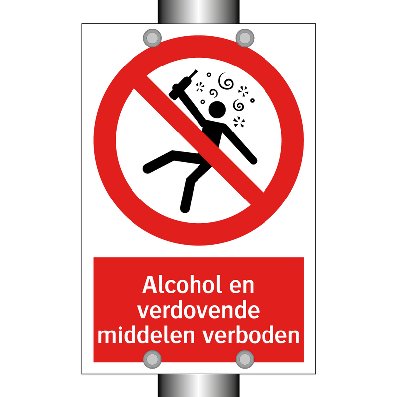 Alcohol en verdovende middelen verboden