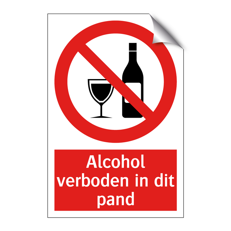 Alcohol verboden in dit pand