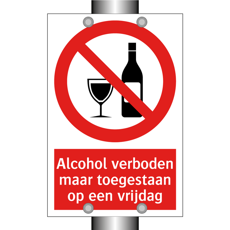 Alcohol verboden maar toegestaan op een vrijdag