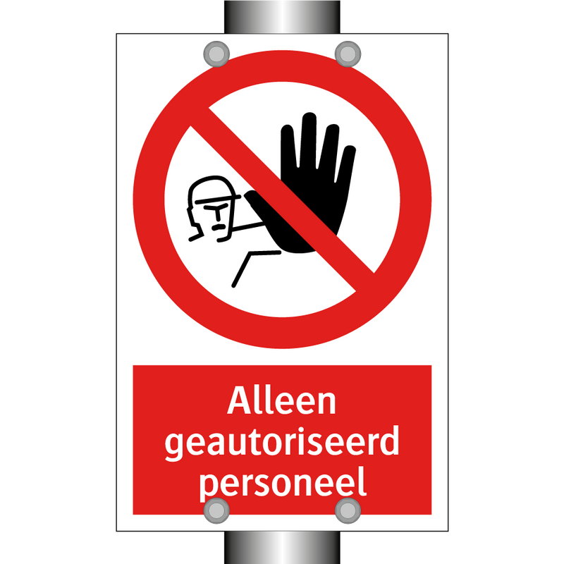 Alleen geautoriseerd personeel