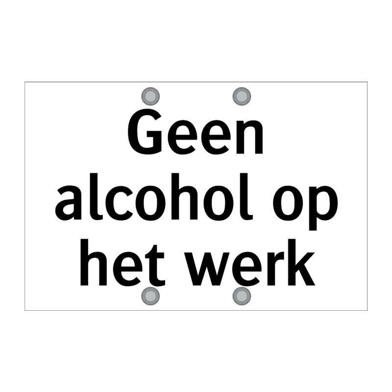 Geen alcohol op het werk