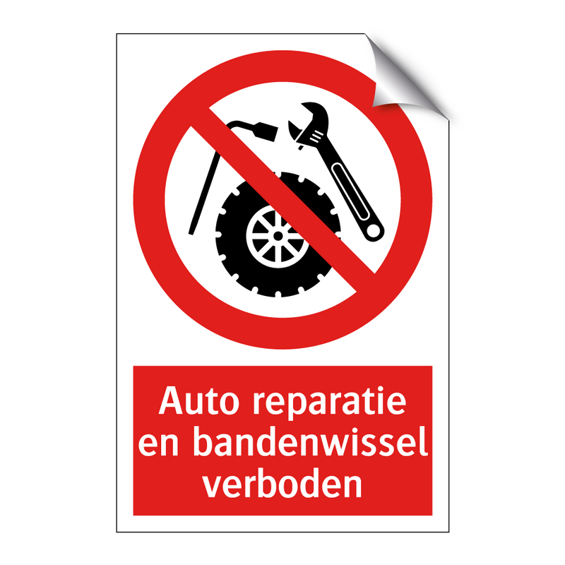 Auto reparatie en bandenwissel verboden