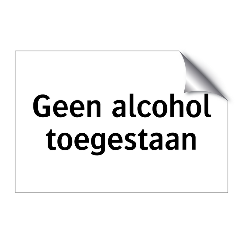 Geen alcohol toegestaan