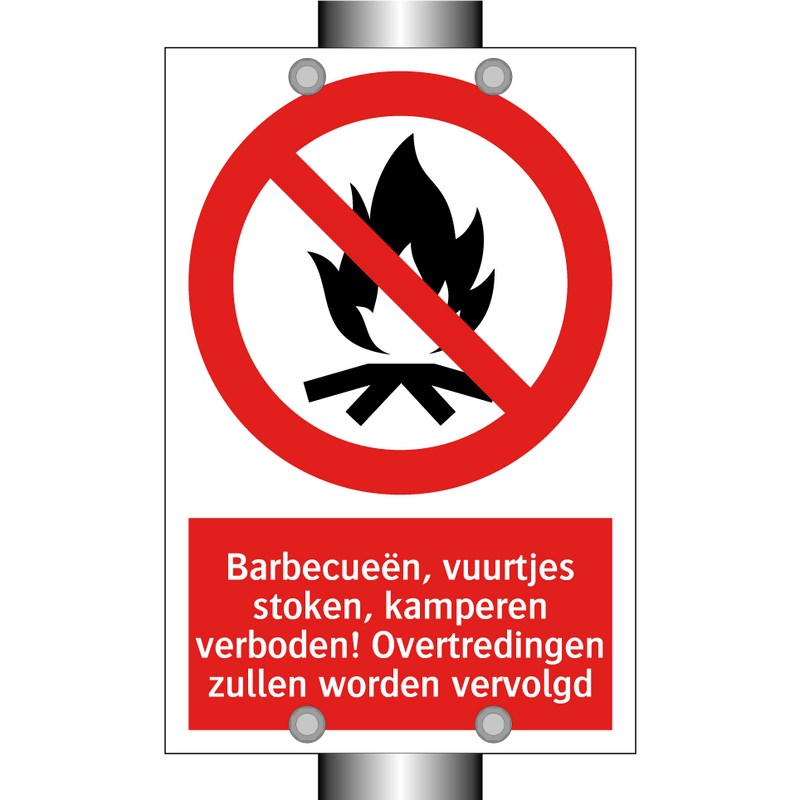 Barbecueën, vuurtjes stoken, kamperen verboden! Overtredingen zullen worden vervolgd