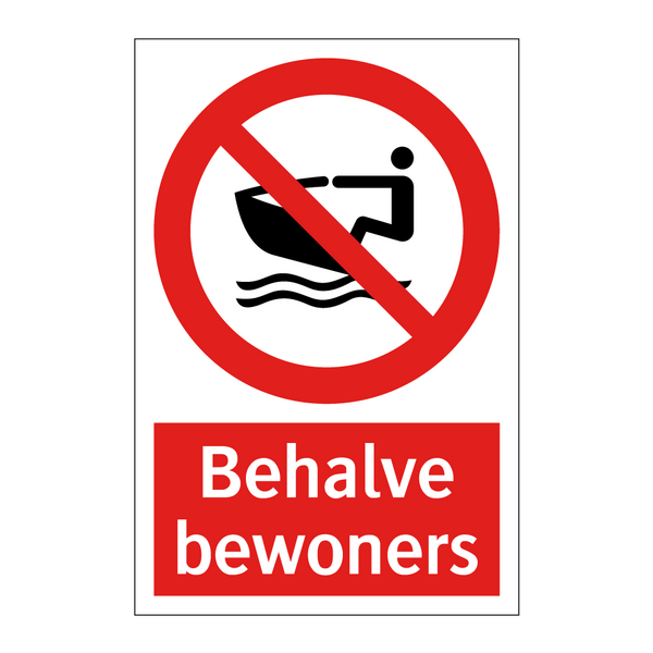 Behalve bewoners