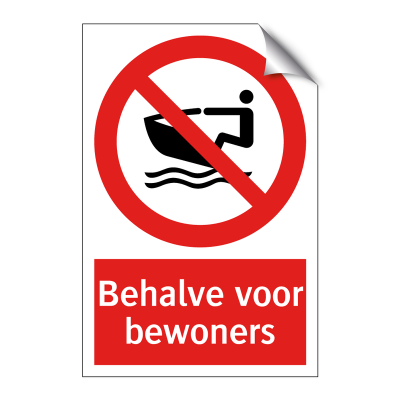 Behalve voor bewoners