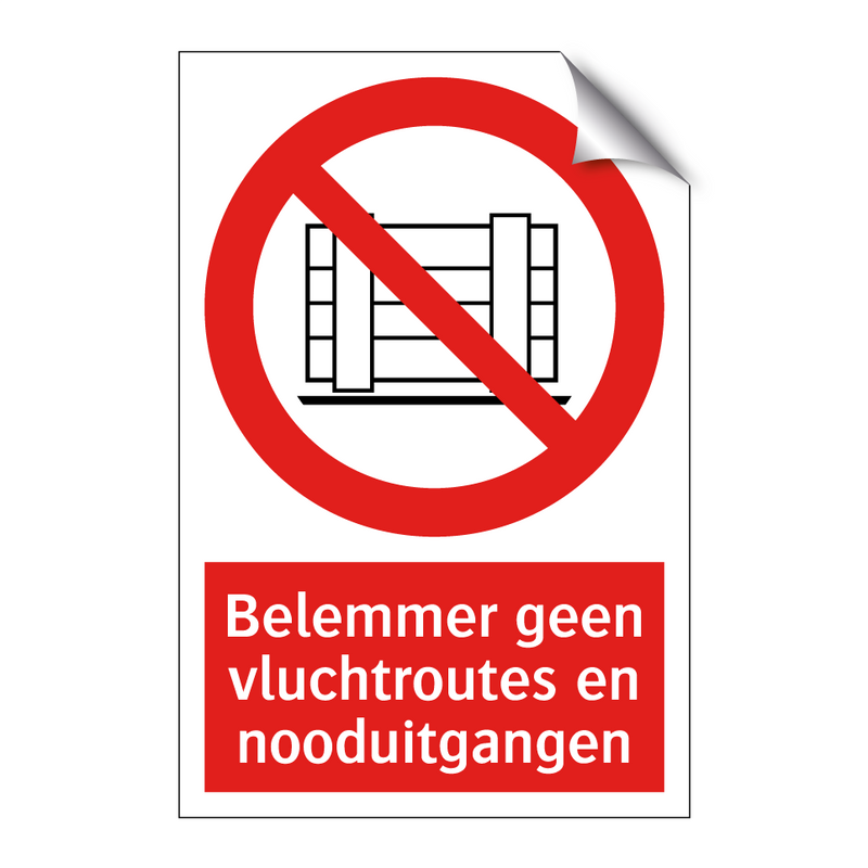 Belemmer geen vluchtroutes en nooduitgangen