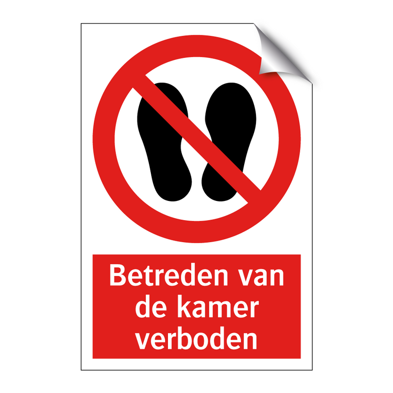 Betreden van de kamer verboden