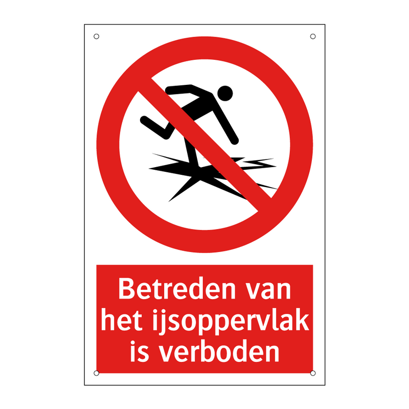 Betreden van het ijsoppervlak is verboden