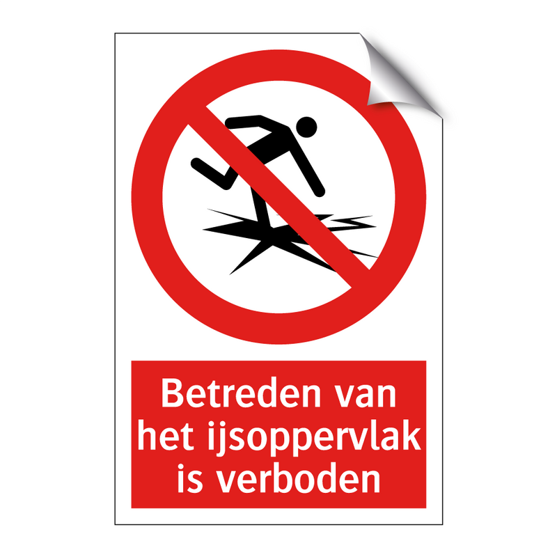 Betreden van het ijsoppervlak is verboden