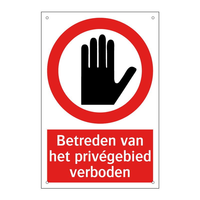 Betreden van het privégebied verboden