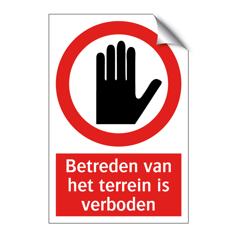 Betreden van het terrein is verboden