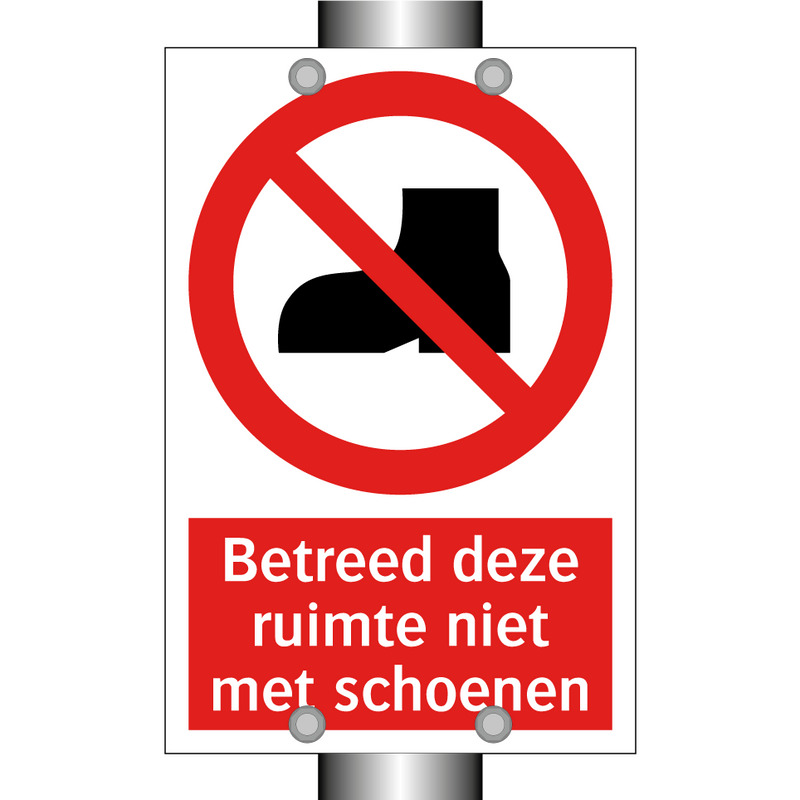 Betreed deze ruimte niet met schoenen