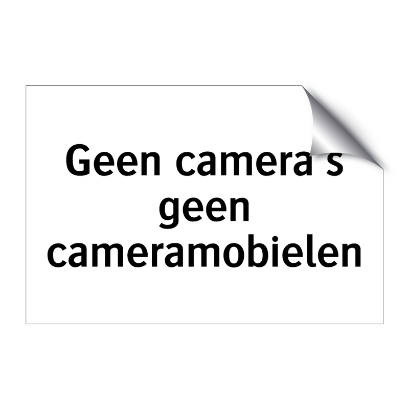 Geen camera's geen cameramobielen