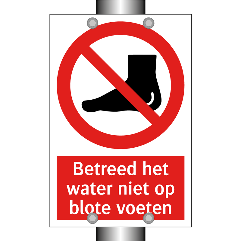 Betreed het water niet op blote voeten