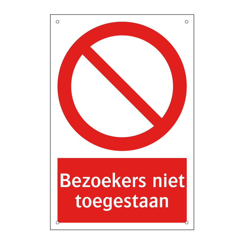 Bezoekers niet toegestaan