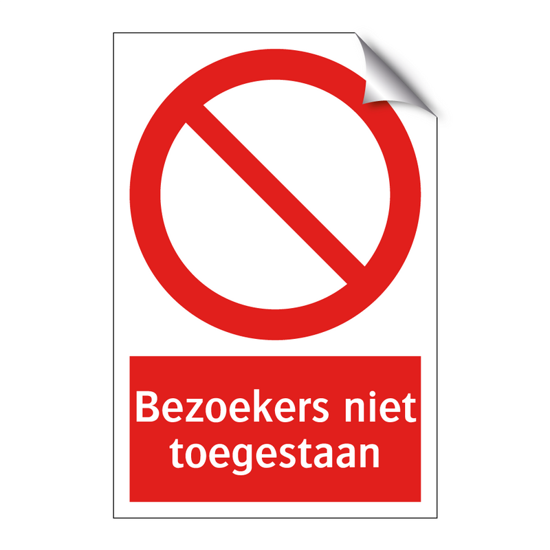 Bezoekers niet toegestaan