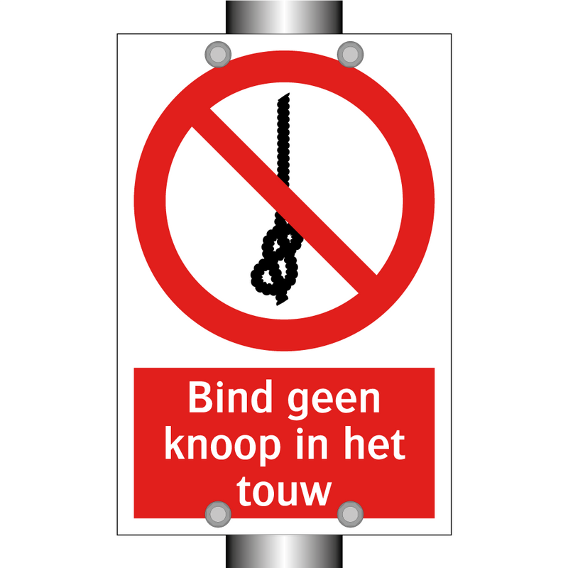 Bind geen knoop in het touw