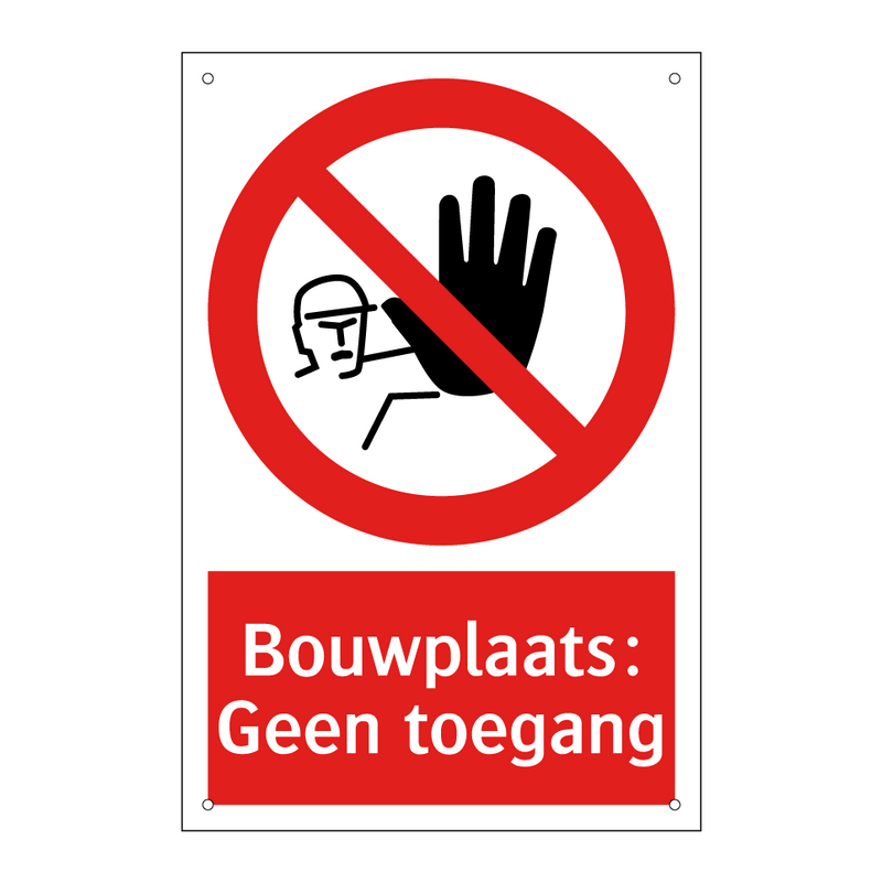 Bouwplaats: Geen toegang