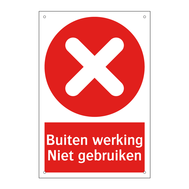 Buiten werking Niet gebruiken