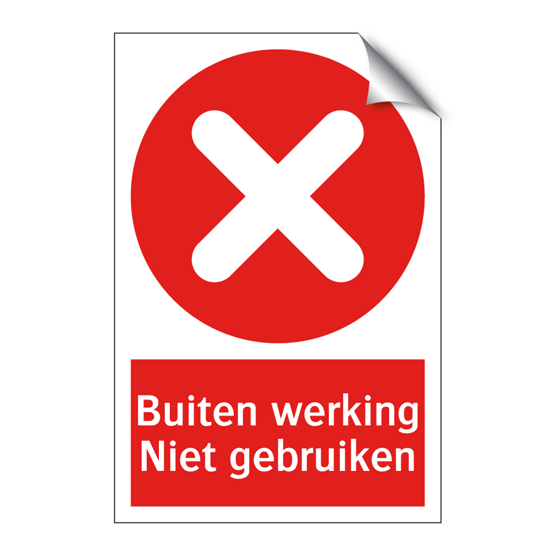 Buiten werking Niet gebruiken