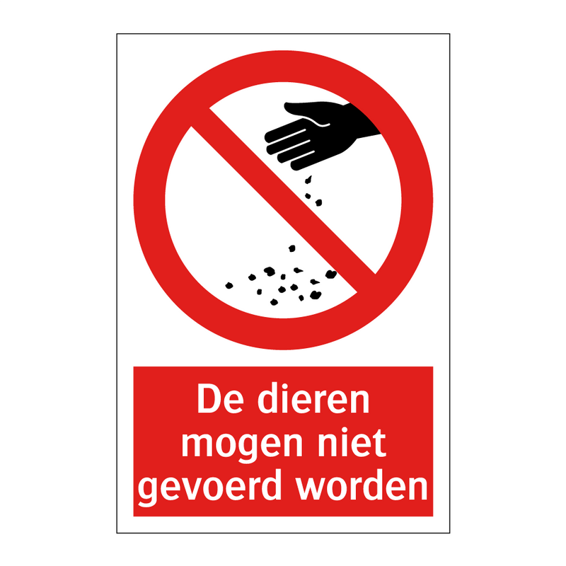 De dieren mogen niet gevoerd worden