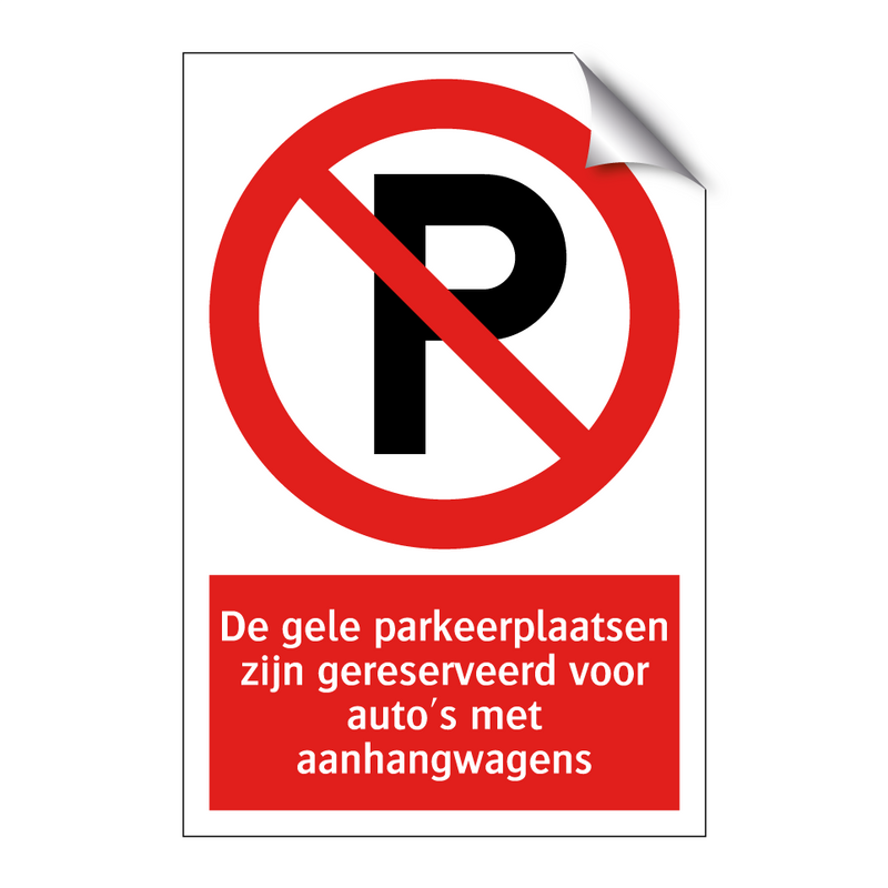 De gele parkeerplaatsen zijn gereserveerd voor auto's met aanhangwagens