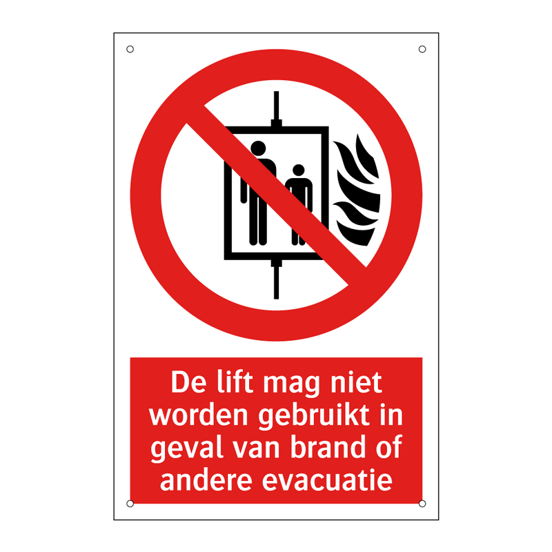 De lift mag niet worden gebruikt in geval van brand of andere evacuatie