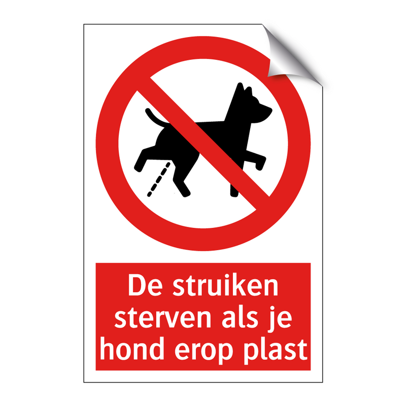 De struiken sterven als je hond erop plast