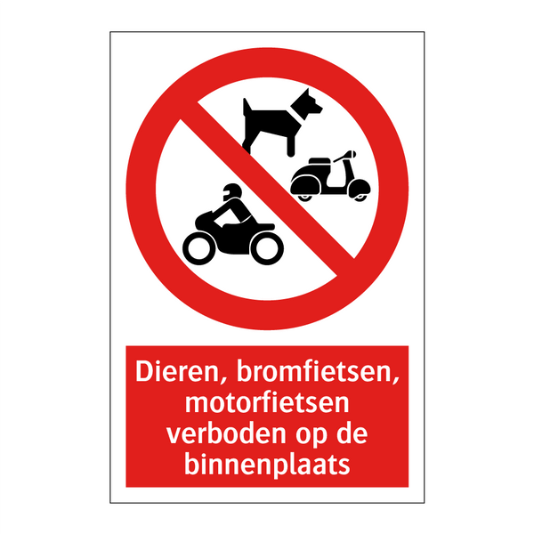 Dieren, bromfietsen, motorfietsen verboden op de binnenplaats