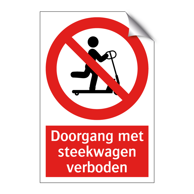 Doorgang met steekwagen verboden