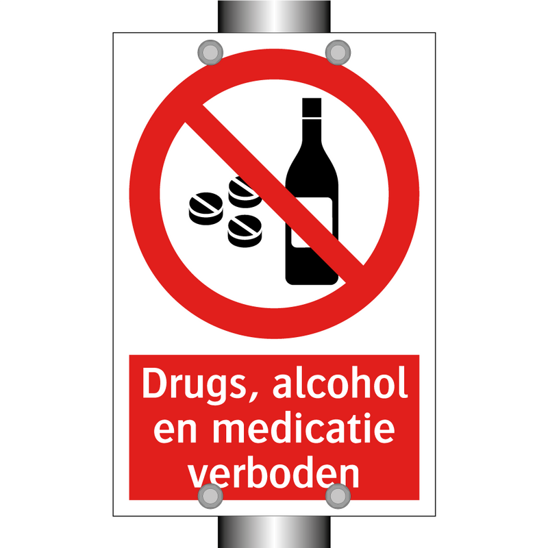 Drugs, alcohol en medicatie verboden