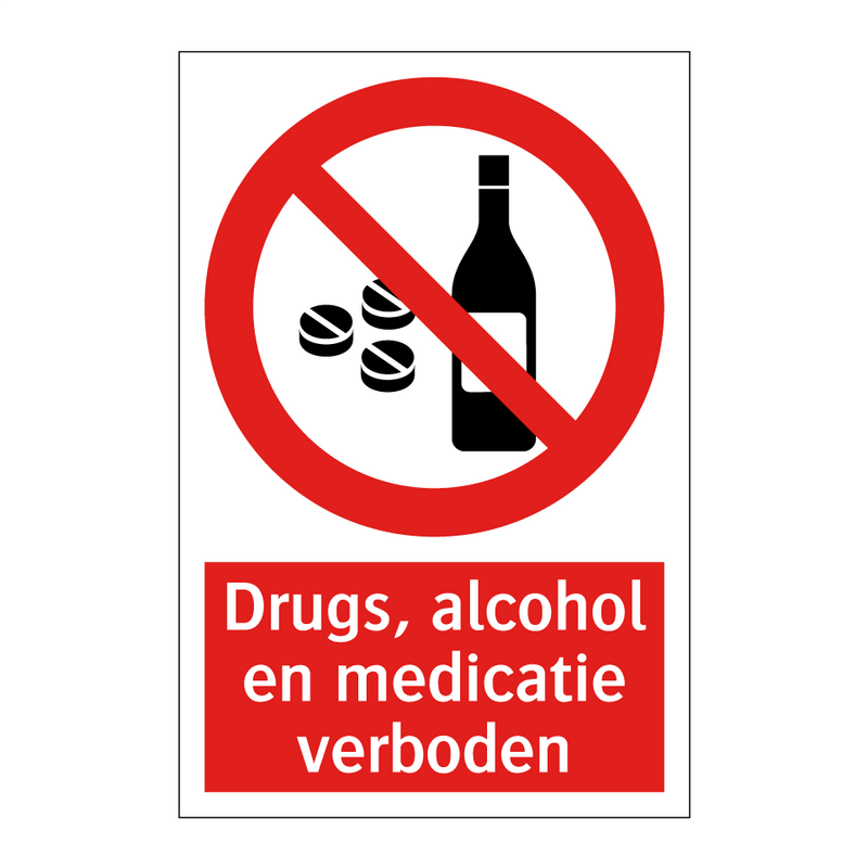 Drugs, alcohol en medicatie verboden